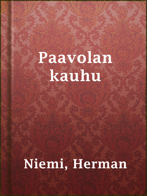 Title details for Paavolan kauhu by Herman Niemi - Available